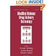 Modified Release Drug Delivery Technology (Drugs and the 