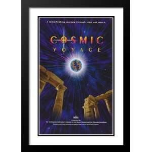 Cosmic Voyage (IMAX) 32x45 Framed and Double Matted Movie Poster   A 