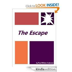 The Escape  Full Annotated Poul William Anderson  Kindle 