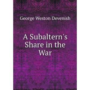   Share in the War George Weston Devenish  Books