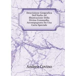   Commedia, Accompagnata Da Una Carta Speciale Andrea Covino Books