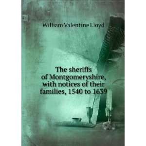   of their families, 1540 to 1639 William Valentine Lloyd Books