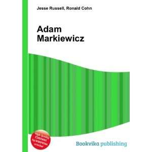  Adam Markiewicz Ronald Cohn Jesse Russell Books