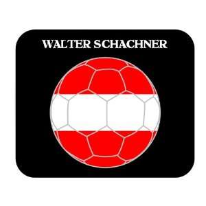  Walter Schachner (Austria) Soccer Mousepad Everything 