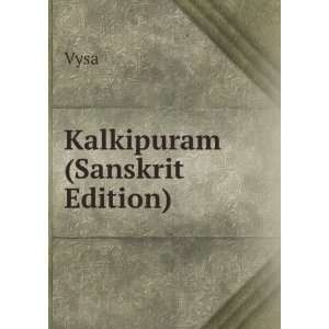  Kalkipuram (Sanskrit Edition) Vysa Books