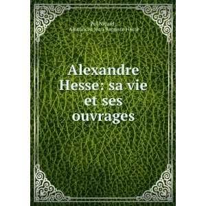   ouvrages Alexandre Jean Baptiste Hesse Pol Nicard   Books