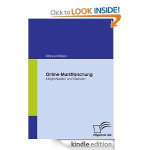 Online Marktforschung Möglichkeiten und Grenzen (German Edition 
