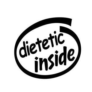  Dietetic Inside Vinyl Graphic Sticker Decal