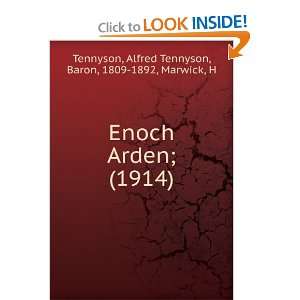  Enoch Arden; (1914) (9781275154209) Alfred Tennyson 