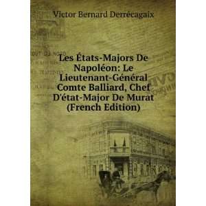   (French Edition) Victor Bernard DerrÃ©cagaix  Books