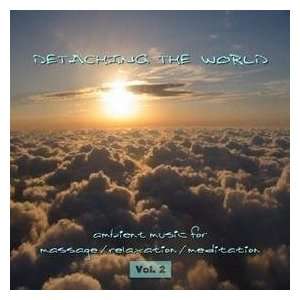  Detaching the World   Vol 2