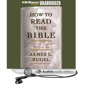   Scripture, Then and Now (Audible Audio Edition) James L. Kugel, Mel
