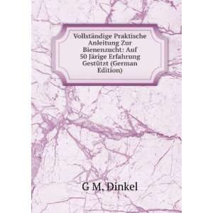   JÃ¤rige Erfahrung GestÃ¼tzt (German Edition) G M. Dinkel Books