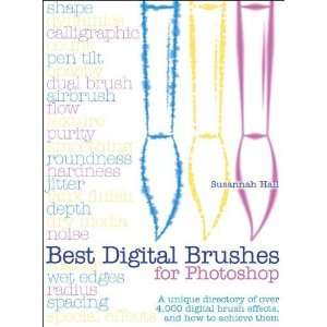   4,000 digital brush effects, and how [Paperback]: Susannah Hall: Books
