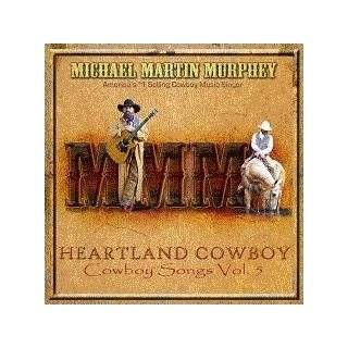 Heartland Cowboy Cowboy Songs, Vol. 5 by Michael Martin Murphey 