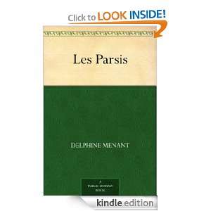 Les Parsis: Delphine Menant:  Kindle Store