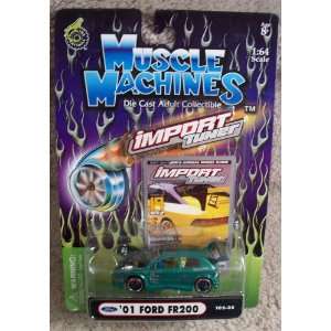  Muscle Machines Import Tuner 01 Ford Fr200 in Green #T02 