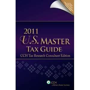 U.S. Master Tax Guide--Special TRC Edition (2008) CCH Tax Law Editors