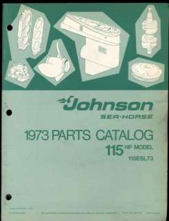 1973 JOHNSON 115HP OUTBOARD MOTOR PARTS MANUAL  