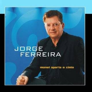 Manel Aperta O Cinto by Jorge Ferreira ( Audio CD   2011)