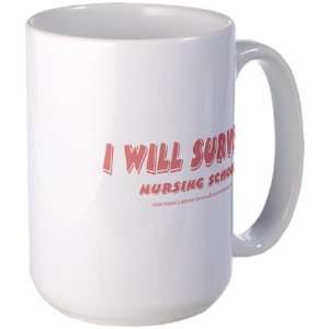 Will Survive Nurse Large Mug by   Kitchen 