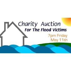  3x6 Vinyl Banner   Charity Auction For Flood Victims 