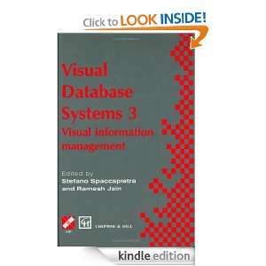 Visual Database Systems 3 Visual Information Management No. 3 (IFIP 