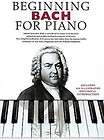 Beginning Bach for Piano NEW by Music Sales