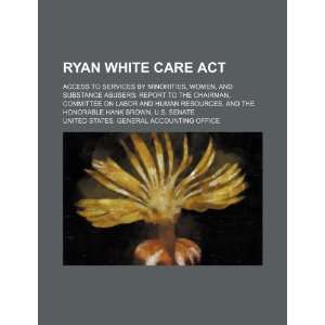  Ryan White Care Act access to services by minorities 
