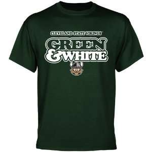  Cleveland State Vikings Our Colors T Shirt   Green: Sports 