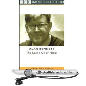  The Laying on of Hands (Audible Audio Edition): Alan 