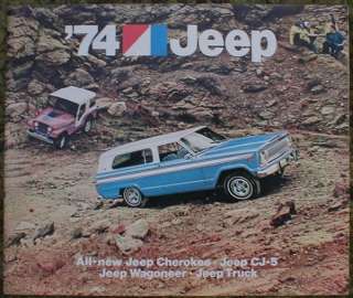 1974 Jeep Cherokee CJ 5 Wagoneer Truck Brochure 74 FL  