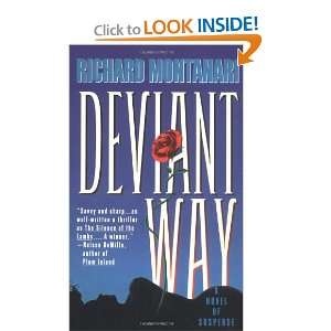  Deviant Way (9780671511098): Richard Montanari: Books