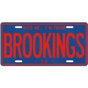 NEW  KISS ME , I AM FROM BROOKINGS  SOUTH DAKOTALICENSE PLATE SIGN 