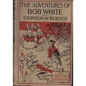   Mark, The Bedtime Story Books) Harrison Thornton W. Burgess Books