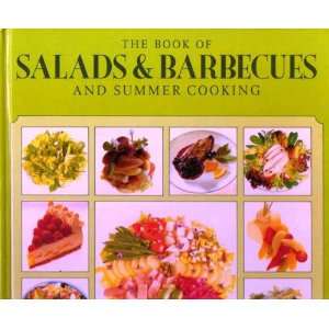  The Book of Salads & Barbecues and Summer Cooking 