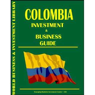   Colombia Investment & Business Guide (9780739702345) Ibp Usa Books