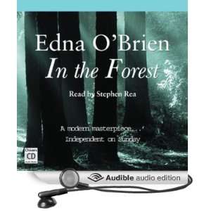  In the Forest (Audible Audio Edition) Edna OBrien 