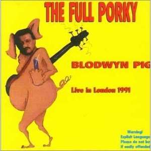 Full Porky Live in London Blodwyn Pig Music