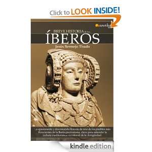 Breve historia de los íberos (Spanish Edition): Jesús Bermejo Tirado 