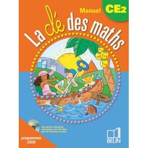  La clÃ© des maths manuel CE2 (French Edition 