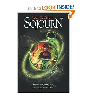  Sojourn (Time Rovers   Book 1) [Paperback] Jana G. Oliver 