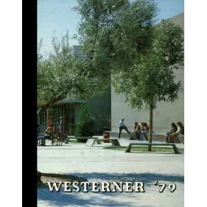  (Reprint) 1979 Yearbook West Phoenix High School, Phoenix, Arizona 