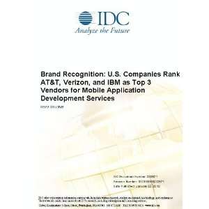 Brand Recognition U.S. Companies Rank AT&T, Verizon, and IBM as Top 3 