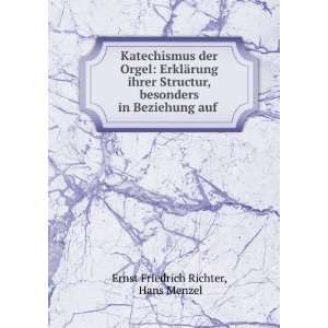   in Beziehung auf . Hans Menzel Ernst Friedrich Richter Books
