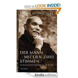Der Mann mit den zwei Stimmen: Vom Waisenkind zum Star (German Edition 