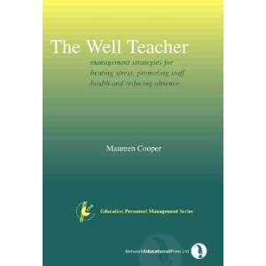 Well Teacher promoting staff health, beating stress and 