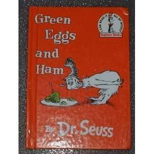  Green Eggs and Ham:  N/A : Books