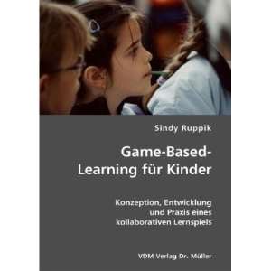  Game Based Learning f+â +r Kinder (9783865504937) Sindy 