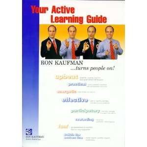    Your Active Learning Guide (9789810416621) Ron Kaufman Books